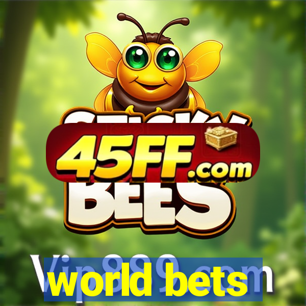 world bets